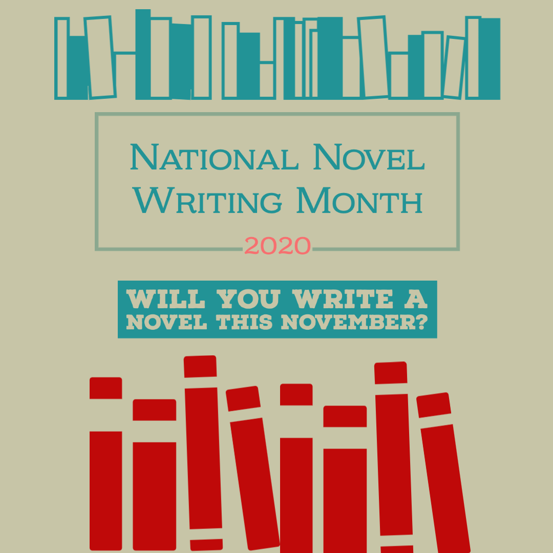 National Novel Writing Month 2020 - Will you write a novel this November?
