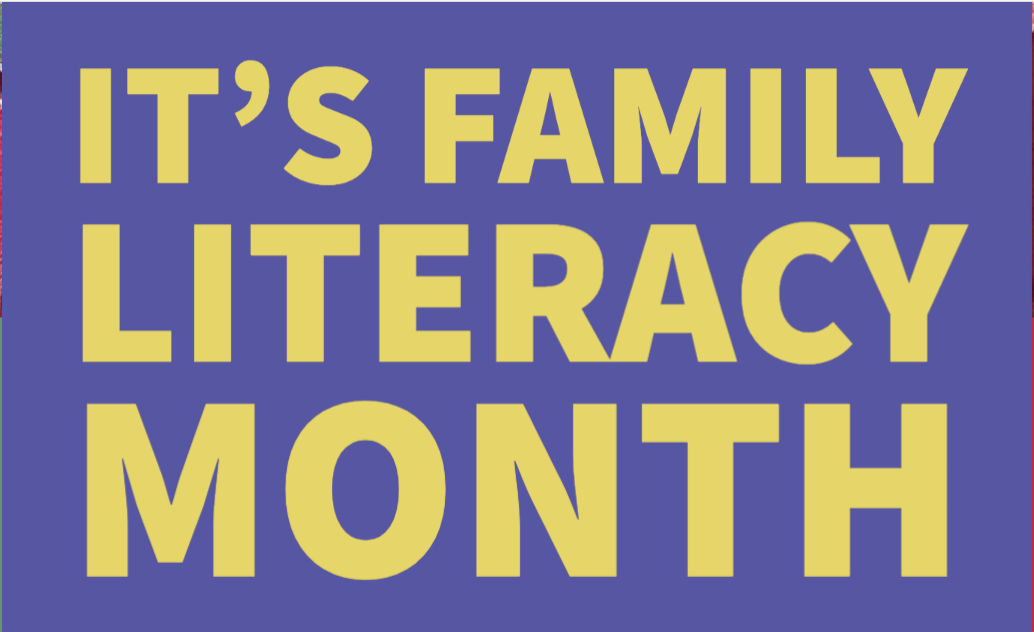 It's Family Literacy Month