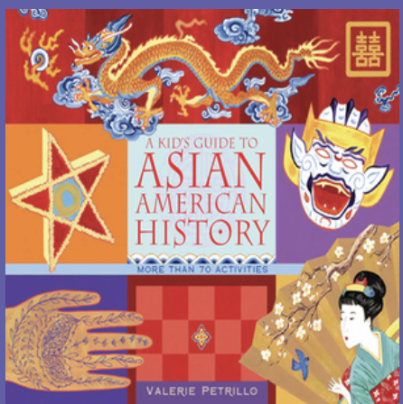 Cover of the book, A Kids Guide to Asian American History