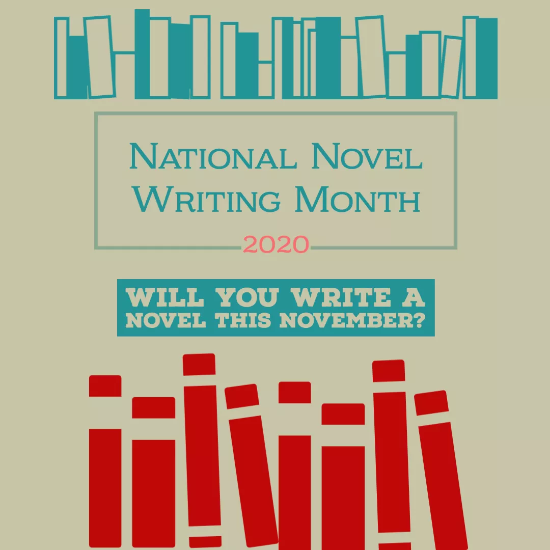 National Novel Writing Month 2020 - Will you write a novel this November?